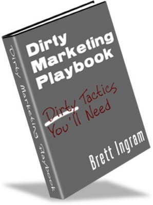Product picture Dirty Marketing Playbook - Make Money 